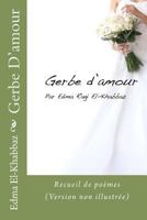 Gerbe d'Amour 147000089X Book Cover