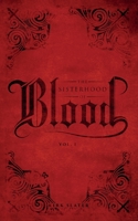 The Sisterhood of Blood: Volume One B08GG2DMKZ Book Cover