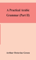 A Practical Arabic Grammar 1279961805 Book Cover