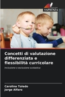 Concetti di valutazione differenziata e flessibilità curricolare 6206858820 Book Cover