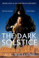 The Dark Solstice (Book 1 of The Empyria Scrolls) (Volume 1) 1544723326 Book Cover