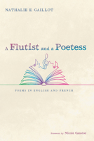 A Flutist and a Poetess B0FGCZH5W8 Book Cover