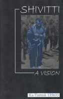 Shivitti: A Vision (Gateways Consciousness Classics) (Consciousness Classics) 0895561131 Book Cover