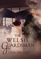 The Welsh Guardsman 1999423801 Book Cover