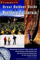 Frommer's Great Outdoor Guide to Northern California 0028636937 Book Cover