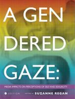 A Gendered Gaze 1516554884 Book Cover