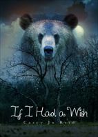 If I Had a Wish 1625101996 Book Cover