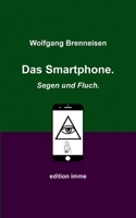 Das Smartphone. Segen und Fluch. 375971563X Book Cover