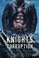 Knights Corruption Complete Series 0692139672 Book Cover