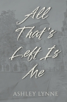 All That's Left Is Me B0HFBV4QKQ Book Cover