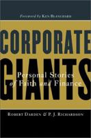 Corporate Giants: Personal Stories of Faith and Finance 0800717872 Book Cover
