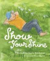 Show Your Shine! 164543267X Book Cover