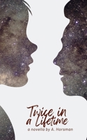 Twice in a Lifetime B0FM3XSSGQ Book Cover