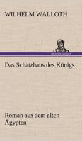 Das Schatzhaus Des Konigs 3743731606 Book Cover