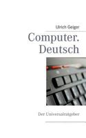Computer Deutsch: Ratgeber Übersetzungshilfe Kaufberatung 3732253910 Book Cover