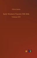 Early Western Travels 1748-1846 3734010705 Book Cover