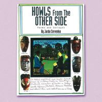 Howls From The Other Side 1450066127 Book Cover