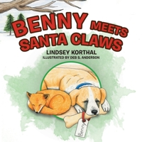 Benny Meets Santa Claws 1489748474 Book Cover