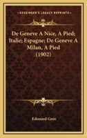 De Geneve A Nice A Pied... 1168095972 Book Cover