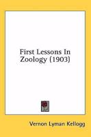 First Lessons in Zoology 1164646680 Book Cover