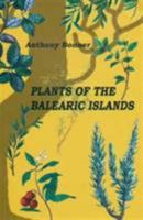 Plants of the Balearic Islands 8427308744 Book Cover
