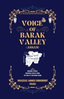 Voice of Barak Valley (Assam): Unheard Stories, Unspoken Truths from The Soul of Southern Assam 9334344997 Book Cover