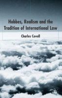 Hobbes, Realism and the Tradition of International Law 0333761545 Book Cover