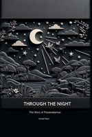 Through the Night: The Story of Flosstradamus 1779694016 Book Cover
