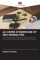 Le Crime d'Homicide Et Ses Modalités (French Edition) 6206993957 Book Cover