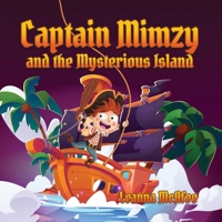 Captain Mimzy and the Mysterious Island B0GY62BV19 Book Cover