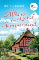 Altes Land im Sommerwind: Roman: Eine herzerwärmende Liebesgeschichte zwischen duftenden Apfelbäumen (German Edition) 3986909982 Book Cover