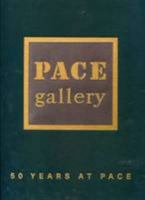 50 Years at Pace 1935410113 Book Cover