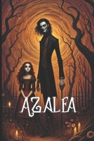 Azalea (Spanish Edition) B0F2VLZPWR Book Cover
