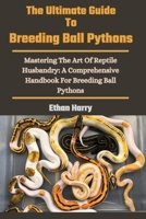 洋書 The Complete Ball Python Kevin McCurley Complete Ball Python, A Comprehensive Guide to Care