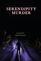 Serendipity Murder 1922603813 Book Cover