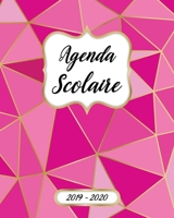 Agenda Scolaire 2019 2020 Mensuel Et Semainier: Agenda Scolaire 2019-2020 Pour Etudiant Et Professeur | Calendrier, Planificateur, Journalier, ... Polygone Rose Couverture (French Edition) 1695120337 Book Cover