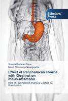 Effect of Panchalavan Churna with Goghrut on Malavshtambha 3639719883 Book Cover