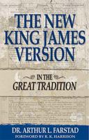 The New King James Version: In the Great Tradition 0840731485 Book Cover