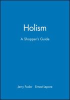 Holism: A Shopper's Guide 0631181938 Book Cover