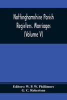 Nottinghamshire Parish Registers. Marriages 9354369081 Book Cover