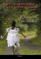 A Day to Remember, a Lifetime to Heal 1452042160 Book Cover