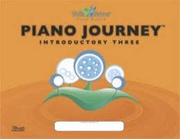 Piano Journey: Introductory Three (Shilla Hekmat Piano Method, Orange Series) 1936756080 Book Cover