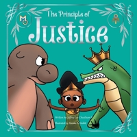 The Principle of Justice 1626765278 Book Cover