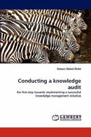 Conducting a Knowledge Audit 3844380213 Book Cover