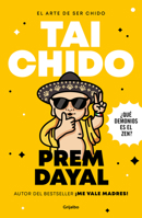 El arte de ser chido - tai chido / The Art of Being Cool – Totally Cool 6073866658 Book Cover