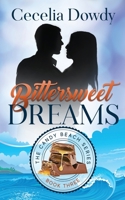 Bittersweet Dreams: A Clean and Wholesome Sweet Inspirational Christian Romance (The Candy Beach Series Book 3) 1733892664 Book Cover