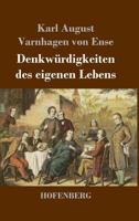 Denkwurdigkeiten Des Eigenen Lebens 1484023323 Book Cover