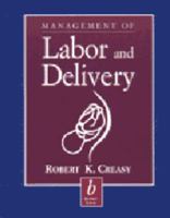 Management of Labor and Delivery 0865424160 Book Cover