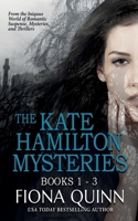 The Kate Hamilton Mysteries Boxed Set: An Iniquus Romantic Suspense Mystery Thriller Box Set 1946661244 Book Cover