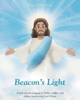 Beacon's Light B0CRSKQ1X3 Book Cover